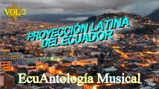 Por tu desprecio  Proyección Latina del Ecuador Vol 2 [upl. by Huskamp]