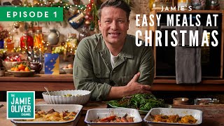 Easy Meals At Christmas  Jamie Oliver  Full Episode 1 [upl. by Cassell]