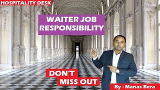 Waiter Job Responsibilities Explained And Why They Matterviralvideotrendingwaiterhotelmanagement [upl. by Ratep]