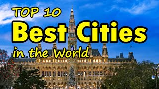 Top 10 Best Cities To Live In The World In 2024 [upl. by Nauqyaj]