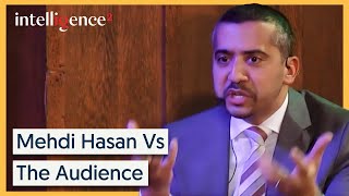 Mehdi Hasan Proves Whether He Can Win Every Argument  Intelligence Squared [upl. by Dent19]