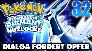 DIALGA FORDERT OPFER  STRAHLENDER DIAMANT NUZLOCKE 32 [upl. by Dearr]