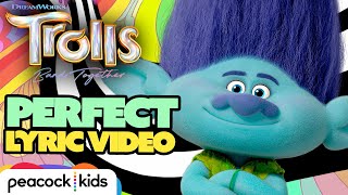 quotPerfectquot Official Lyric Video 2023  TROLLS BAND TOGETHER [upl. by Merralee]