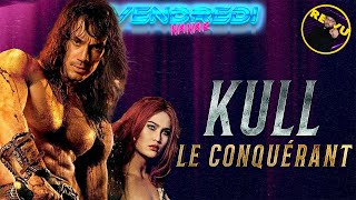 Kull Le Conquérant 1997 Nanar de Barbare [upl. by Ecirp391]