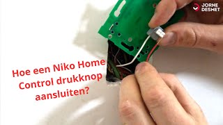 Hoe een Niko Home Control drukknop aansluiten [upl. by Fink703]