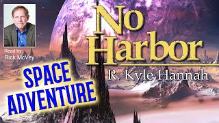 No Harbor  Full Science Fiction Audiobook  Unabridged [upl. by Tresa]