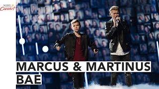 MARCUS amp MARTINUS  BAE  The 2016 Nobel Peace Prize Concert [upl. by Jelena869]