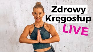 ZDROWY KRĘGOSŁUP Trening na żywo [upl. by Eeryk]