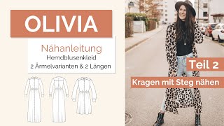 Kragen mit Steg nähen  Hemdblusenkragen nähen  Nähanleitung Olivia Teil 2 [upl. by Enialem]