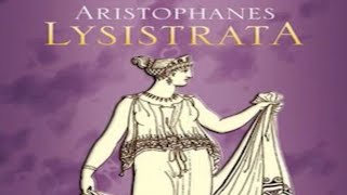 Lysistrata by Aristophanes  Full Audiobook [upl. by Oitaroh]