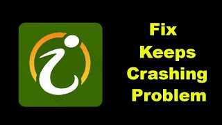 Fix IBBL iSmart App Keeps Crashing Problem Solution in Android  Fix IBBL iSmart Crash [upl. by Llerdnam615]