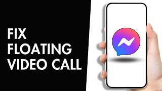 How to Fix Messenger Floating Video Call not Working [upl. by Ydisac]