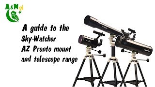 A guide to the SkyWatcher AZ Pronto mount and telescope range [upl. by Zavras]