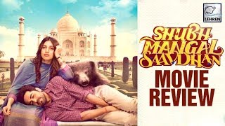 Shubh Mangal Saavdhan MOVIE REVIEW  Bhumi Pednekar  Ayushmann Khurrana  LehrenTV [upl. by Kcaj]