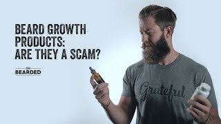 Are Beard Growth Products A SCAM [upl. by Tnomal100]