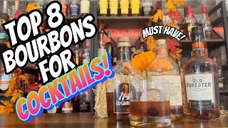 8 Bourbons YOU NEED For Cocktails [upl. by Akimed]