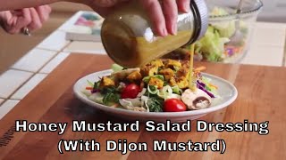 Honey Mustard Dressing Recipe [upl. by Eimerej]