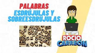 PALABRAS ESDRÚJULAS Y SOBREESDRÚJULAS [upl. by Sher244]