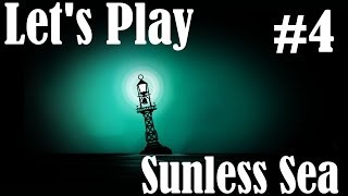 Lets Play Sunless Sea  Episode 4  Getting Gas [upl. by Huebner]