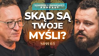 JAK ODRÓŻNIĆ DOBRE OWOCE OD ZŁYCH  PODCAST SOWIŃSKI X JAKIMOWICZ [upl. by Bailar728]