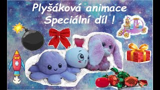 Plyšáková animace  Speciální díl [upl. by Nayrbo]