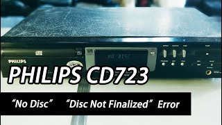 Fix Philips CD723 CD Player quotNo Discquot quotDisc Not Finalizedquot Error [upl. by Pilihp]