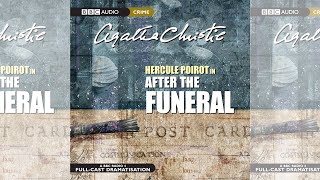 After the Funeral I Hercule Poirots Finest Cases BBC 4 Radio Drama [upl. by Caassi271]