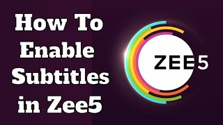 How to enable subtitles in Zee5 app  English subtitles in Zee5 movies or Zee5 Series in mobile [upl. by Marysa]