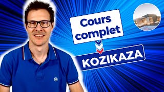 Formation complète Kozikaza 2h de cours [upl. by Krysta]