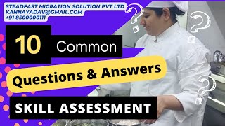 10 Most Commonly Asked Questions for a Skill Assessment Intw chef  QueampAns  immigration youtube [upl. by Guyer]