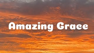 Hillsong worship  Amazing grace  Lyrics [upl. by Sivrad]