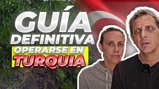 Cirugía Estética en Turquía Guia definitiva para realizar una Cirugía Plástica en la mejor Clínica [upl. by Shelton234]