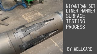 Niyantran Set Liner Hanger Hook Up Surface Testing Process [upl. by Areikahs]