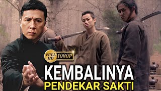 PERTARUNGAN SUHU DAN PENDEKAR SAKTI MEMPEREBUTKAN PEDANG PENGUASA BUMI â€Ľď¸Ź Alur Film Donnie Yen part2 [upl. by Anstus362]