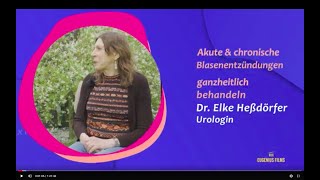 Ganzheitliche Urologie  Akute amp chronische Blasenentzündungen  Dr Elke Heßdörfer [upl. by Aicnerolf120]