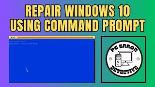 How to Repair Windows 10 Using Command Prompt [upl. by Sivaj]