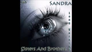 Sandra Sisters And Brothers Long Version by Alexander Manayev [upl. by Adnih195]