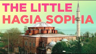 The Little Hagia Sophia Mosque Istanbuls Hidden Gem [upl. by Innis]