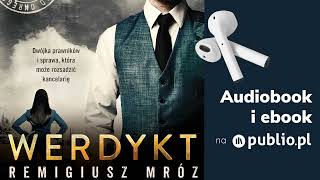 Werdykt Remigiusz Mróz Cykl z Chyłką tom 16 Audiobook PL [upl. by Lashoh]