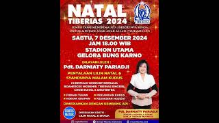 Natal Tiberias 2024 ‼️ Gereja Tiberias Indonesia [upl. by Ennairam]