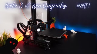 3D Printing  Ender 3 v2 Neo upgrades part 1 [upl. by Gracie]