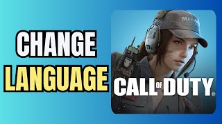 How to Change Language in COD Mobile Call of Duty Mobile [upl. by Yentihw]