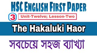 HSC English First Paper Unit12 Lesson2 The Hakaluki Haor Part3 with Rasel Ahmed Farhan [upl. by Hada372]