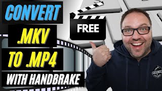 🎥 How to Convert MKV to MP4  Free with HandBrake  MKV Converter [upl. by Theall]