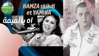 اه يالميمة cheba yamina et hamza ski 2021 [upl. by Elyk]