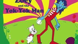 The Story of Sam and Sally  Alain Le Lait  Song 1 Zoey amp the Yok Yok Man [upl. by Putnem]