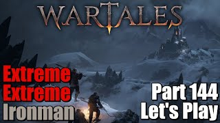 Wartales Tavern Lets Play Gameplay Part 144  ExtremeExtremeIronman [upl. by Chilson]