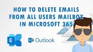 How to delete emails from a users mailbox in Office 365 [upl. by Gaylord]