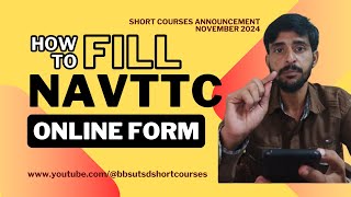 How to Fill NAVTTC Online Short Courses Form  November 2024  bbshrrdb navttc sindh pakistan [upl. by Munt]