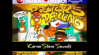 Doctors Darling Riddim Mix [upl. by Asial382]